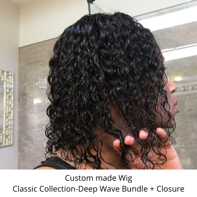 Classic Collection- Gorgeous  Custom Made Wig- Deep Wave